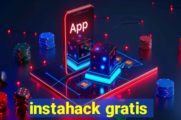 instahack gratis